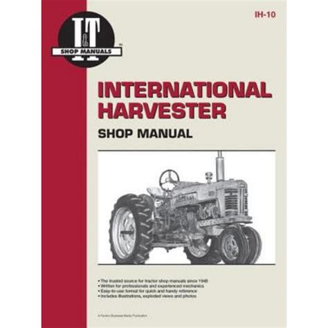 International harvester shop manual i t shop service manuals. - Factory manual for honda bf 50 1999.