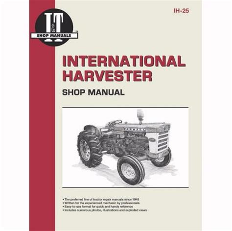 International harvester shop manual series 460 560 606 660 and 2606 i and t shop service. - Manuale del catalogo dei componenti dell'attrezzatura per escavatore hitachi ex60.