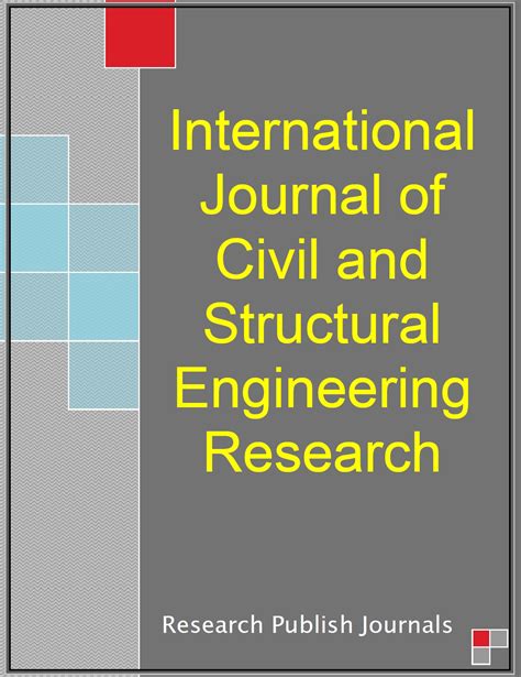 International journal of civil and structural engineering research.  The collection of article...