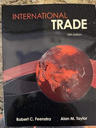 International trade feenstra second edition study guide. - Linux guide to linux certification 3rd ed.