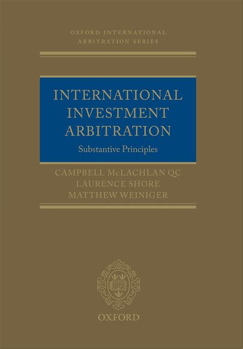 Download International Investment Arbitration Substantive Principles By Campbell Mclachlan