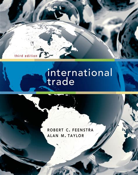 Read International Trade By Robert C Feenstra