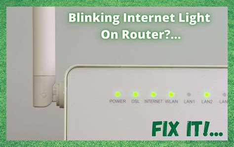 Internet light blinking on router.  Additionally, we will equip you with practical tips fo...