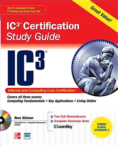 Read Online Internet Core And Computing Ic3 Certification Global Standard 3 Study Guide Certification Press By Ron Gilster
