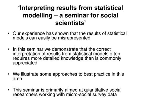 Interpreting Results From Statistical Modelling A Seminar For