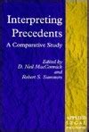 Full Download Interpreting Precedents A Comparative Study By D Neil Maccormick