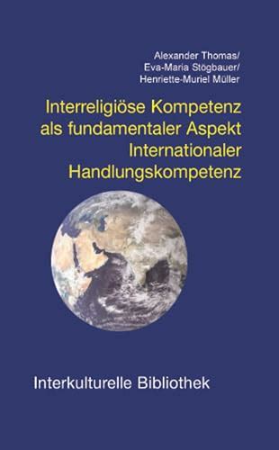 Interreligiöse kompetenz als fundamentaler aspekt internationaler handlungskompetenz. - Bibliografía anotada sobre tecnología apropiada en educación.