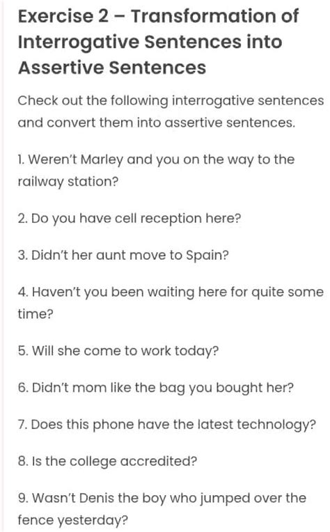 Interrogative to assertive exercise.  They state, assert, or declare something. Exercise 2 &ndash...
