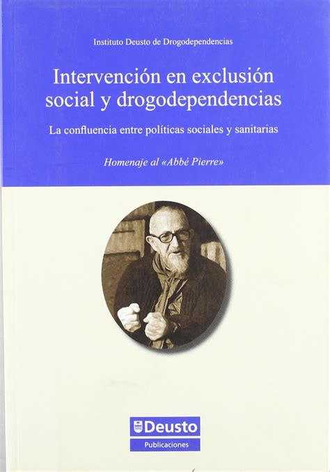 Intervención en exclusión social y drogodependencia. - Eine kurze erklärung von dem geschriebenen wort gottes.