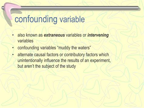 Intervening variable vs confounding variable.  In many definitions of confounding and eff...