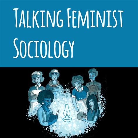 Interview: Talking Feminist Sociology – The Other Sociologist