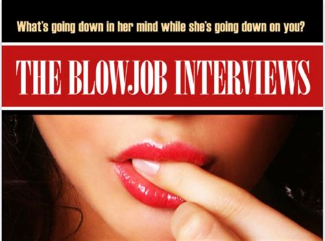 Interview blowjob. Things To Know About Interview blowjob. 