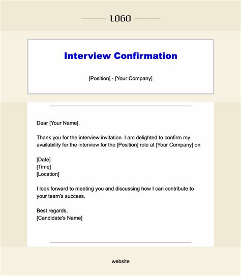 Interview confirmation email to candidate.  In any firm or organization, interviews are taken...