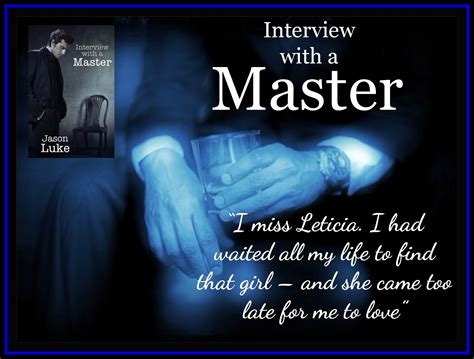 Read Online Interview With A Master Interview With A Master 1 By Jason Luke