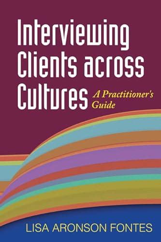 Interviewing clients across cultures a practitioner s guide 1st first. - World civilizations the global experience third edition online textbook.