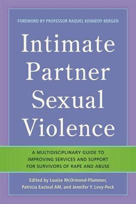 Intimate partner sexual violence a multidisciplinary guide to improving services and support for survivors of rape and abuse. - Manuale di officina ford focus download gratuito.