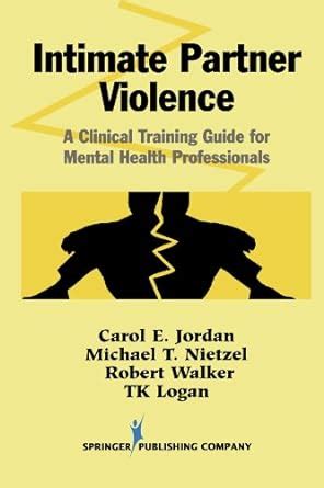 Intimate partner violence a clinical training guide for mental health professionals. - Grundlehren der chemie in technischer beziehung.