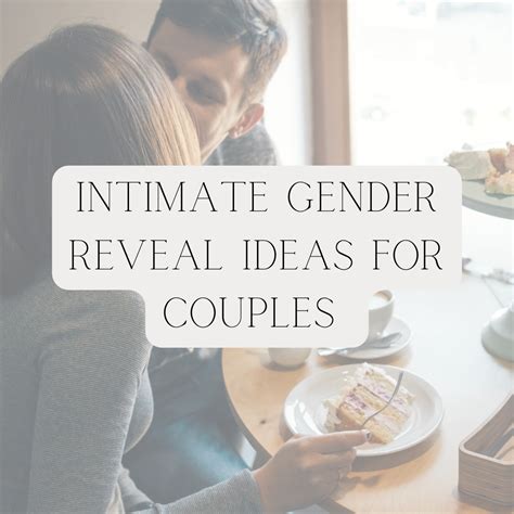 Intimate ways to reveal gender just you and spouse.