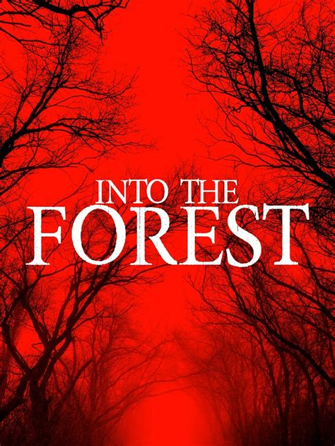 Into the Forest (2024) - IMDb