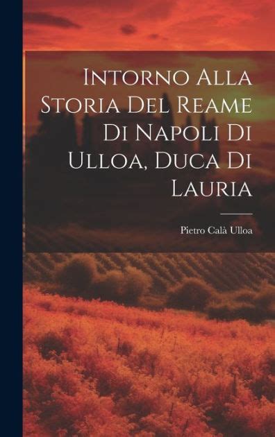 Intorno alla storia del reame di napoli di ulloa, duca di lauria. - Service handbuch für mercedes sprinter cdi 311.