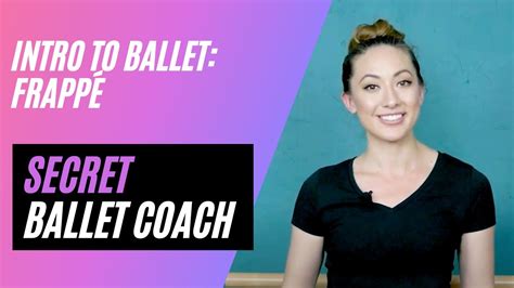 Intro to Ballet: Frappe - All About Frappe How to ... - YouTube