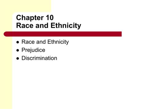 Intro to Sociology: Chapter 9: Race and Ethnicity - Quizlet