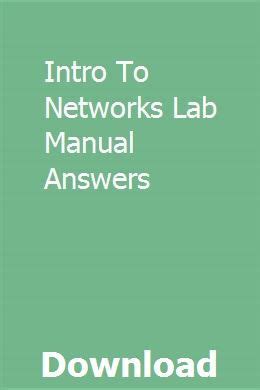 Intro to networks lab manual answers. - Hyundai tucson 2015 manual de servicio torrent.