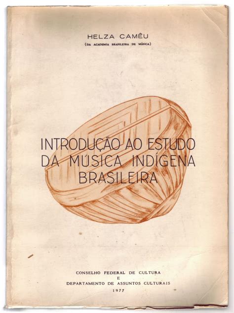 Introdução ao estudo da música indígena brasileira. - Geografía de la provincia de catamarca, escrita según los datos más recientes.