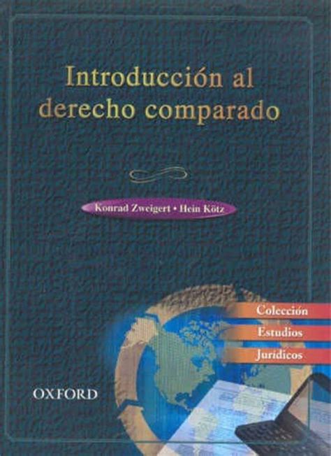 Introducción al derecho comparado zweigert 1998 libro. - Études de droit musulman et de droit coutumier berbère.