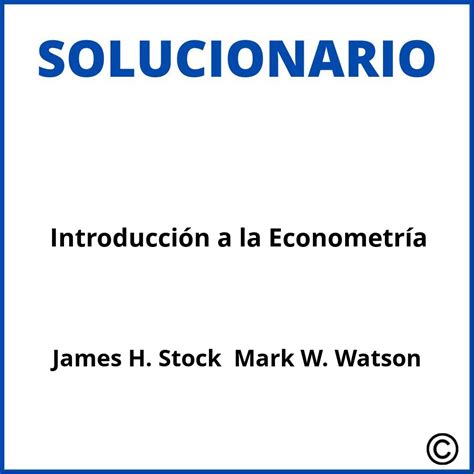 Introducción manual de soluciones a stock de econometría watson. - The queens code ebook alison a armstrong.