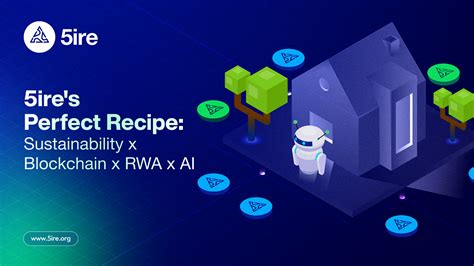 Introducing 5ireChain: A Sustainable Blockchain Ecosystem