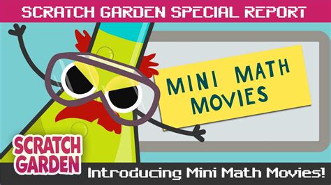 Introducing Mini Math Movies! SPECIAL REPORT