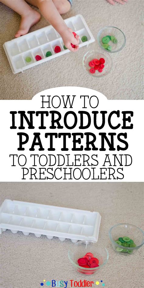 Introducing Patterns to Toddlers & Preschoolers Busy Toddler