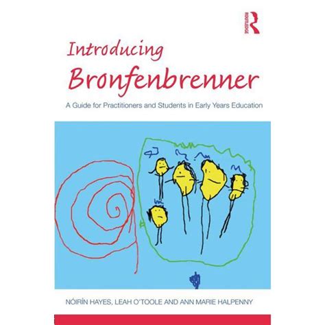 Introducing bronfenbrenner a guide for practitioners and students in early years education introducing early years thinkers. - Boy talk a survival guide to growing up.