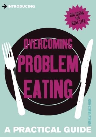 Introducing overcoming problem eating a practical guide. - Livre de lecture pour les [4] ives des e coles spe cialise es dans l'enseignement du franc ʹais.