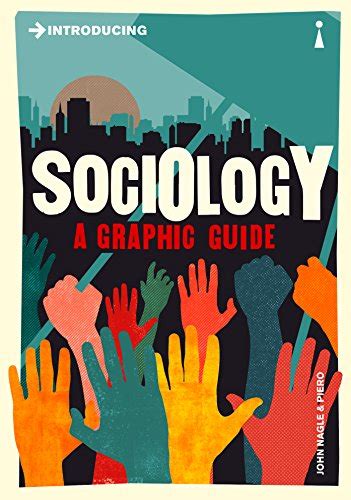 Introducing sociology a graphic guide introducing graphic guides. - Siete conversaciones con jorge luis borges.