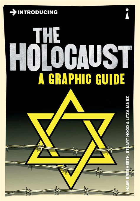 Introducing the holocaust a graphic guide introducing. - La vida secreta biografias y memorias.