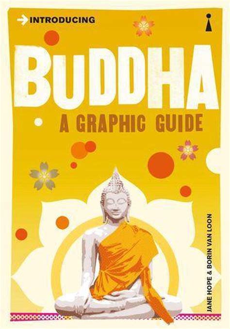 Read Introducing Buddha A Graphic Guide Introducing By Jane Hope