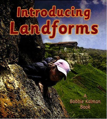 Download Introducing Landforms By Bobbie Kalman