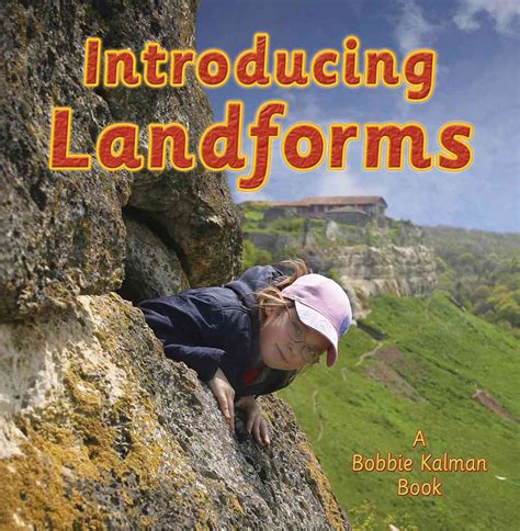 Download Introducing Landforms By Bobbie Kalman