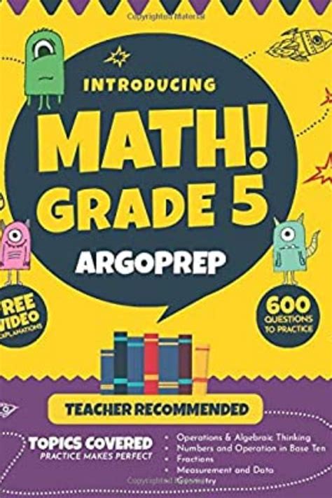 Full Download Introducing Math Grade 5 By Argoprep 600 Practice Questions  Comprehensive Overview Of Each Topic  Detailed Video Explanations Included  5Th Grade Math Workbook By Argo Brothers