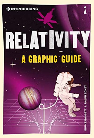 Read Online Introducing Relativity A Graphic Guide Introducing By Bruce Bassett