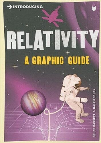 Read Online Introducing Relativity A Graphic Guide Introducing By Bruce Bassett