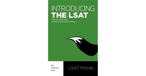Full Download Introducing The Lsat The Fox Test Prep Quick  Dirty Lsat Primer By Nathan  Fox