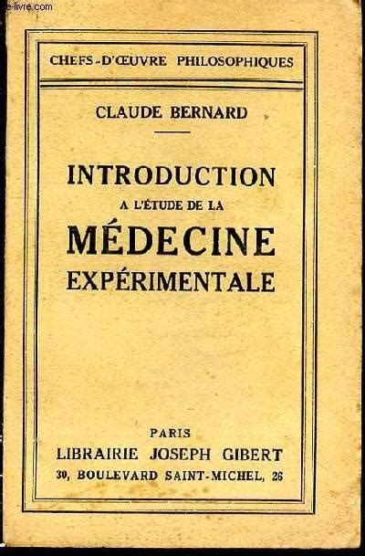 Introduction à l'étude de la médecine expérimentale. - The e medicine e health m health telemedicine and telehealth handbook two volume set.