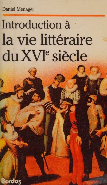 Introduction à la vie littéraire du xvie siècle. - La symbolique du monde souterrain et de la caverne.