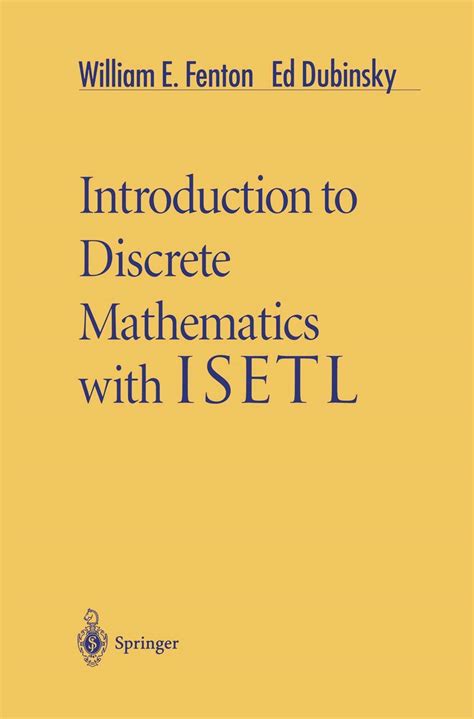 Introduction To Discrete Mathematics With Isetl 1st Edition