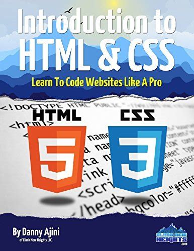 Introduction To HTML & CSS: Learn To Code Websites Like A Pro