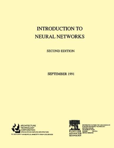 Introduction To Neural Networks Second Edition