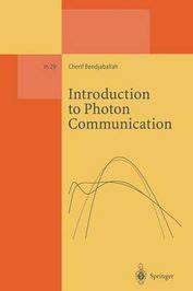 Introduction To Photon Communication